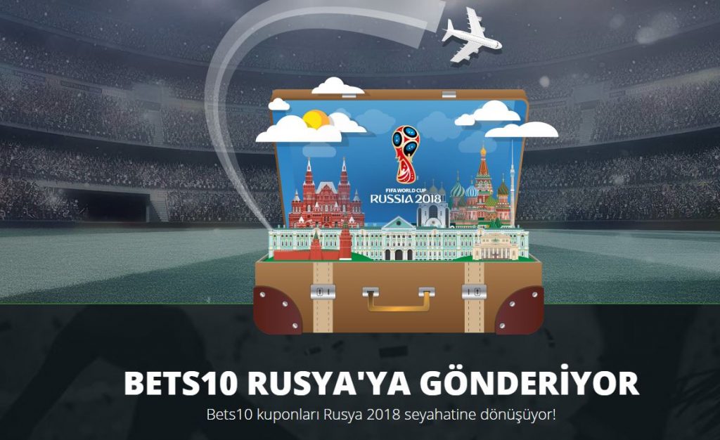 Bets10 Kuponları Dünya Kupası Bileti Kazandırıyor