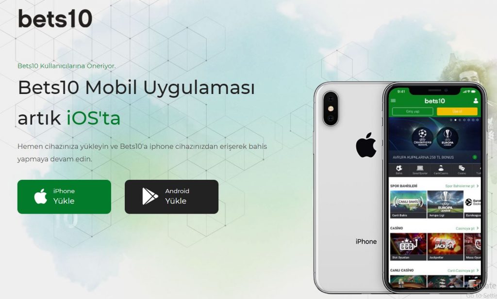 Bets10 Android'ten sonra İphone'da Bets10'da